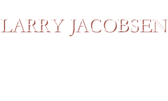 Eternally Loved
LARRY JACOBSEN
1939 - 2009
Father, Grandpa, Friend
and Fighter
We Love You, Dad!